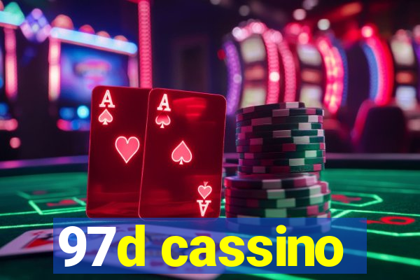 97d cassino